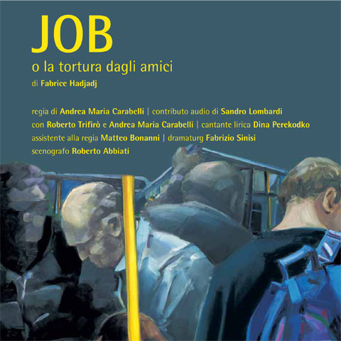 job o la tortura dagli amici - letture spettacoli